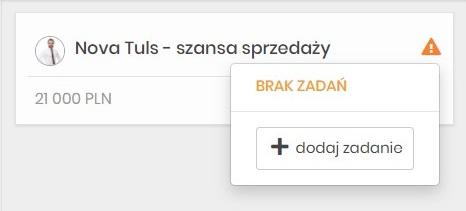 Szansa sprzedaży bez przypisanych zadań w programie CRM - pomarańczowy trójkąt